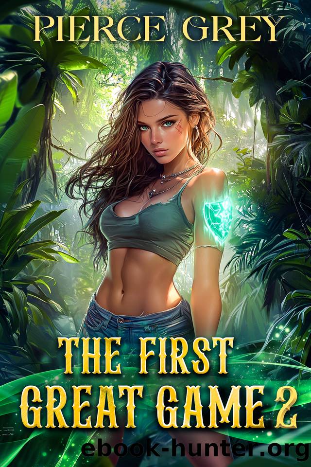 The First Great Game (Book two) - A LitRPGHarem sci-fantasy series by Pierce Grey
