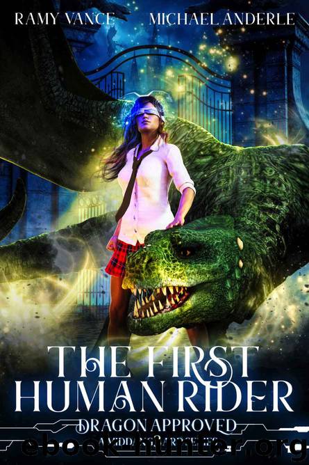The First Human Rider: A Middang3ard Series (Dragon Approved Book 1) by Ramy Vance & Michael Anderle