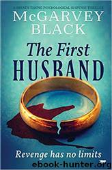 The First Husband by McGarvey Black