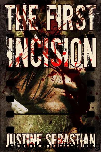 The First Incision (Killer Culture Trilogy Book 1) by Justine Sebastian