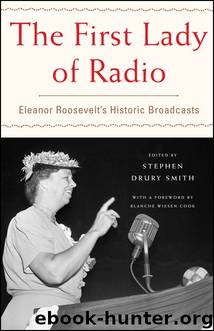 The First Lady of Radio by Stephen Drury Smith