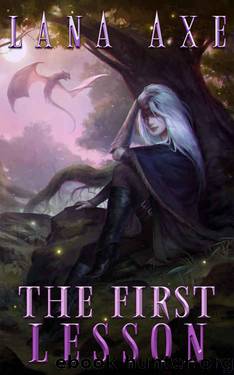 The First Lesson by Lana Axe