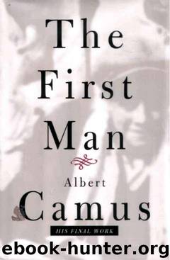 The First Man by Albert Camus