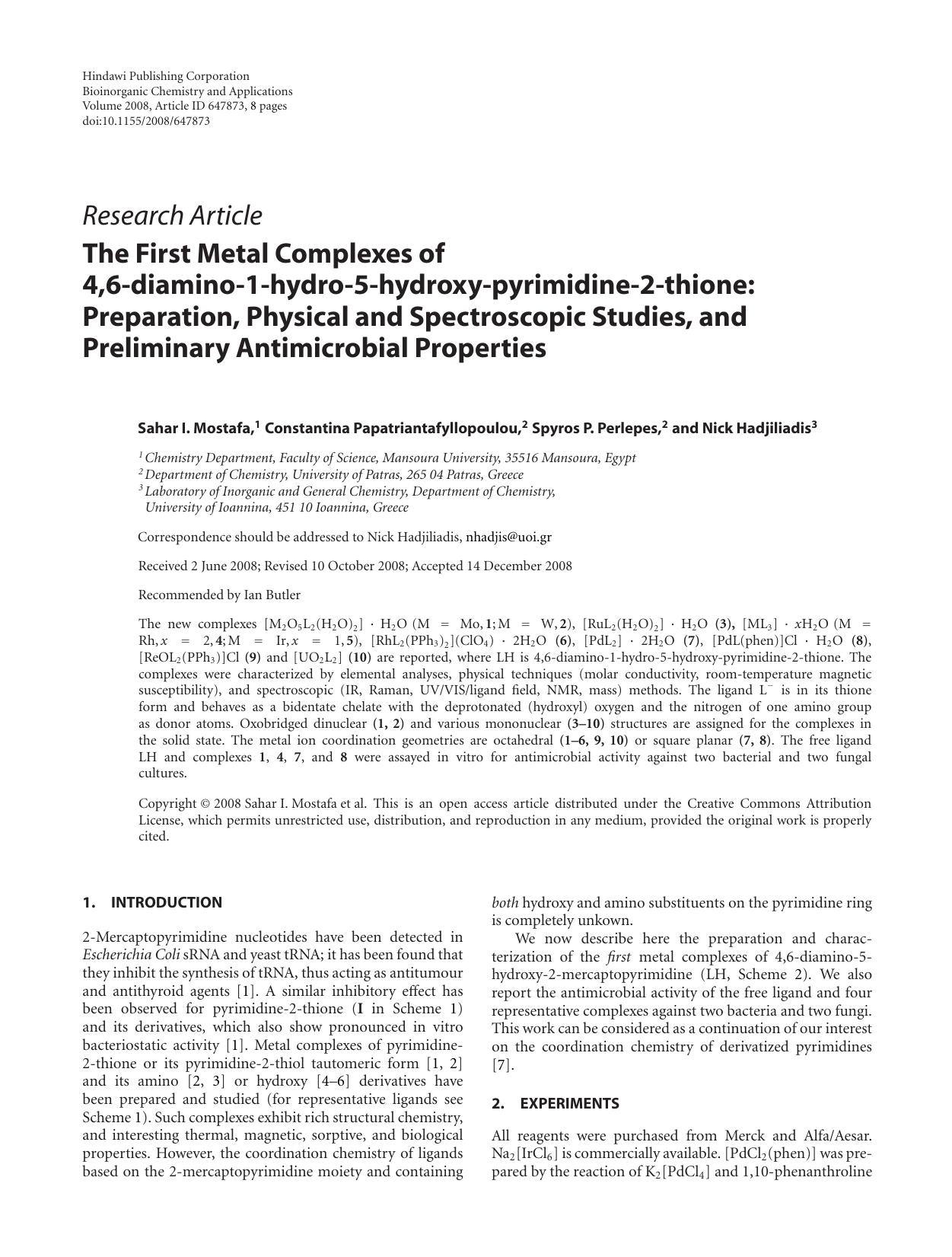 The First Metal Complexes of 4,6-diamino-1-hydro-5-hydroxy-pyrimidine-2-thione: Preparation, Physical and Spectroscopic Studies, and Preliminary Antimicrobial Properties by Sahar I. Mostafa {et al.}