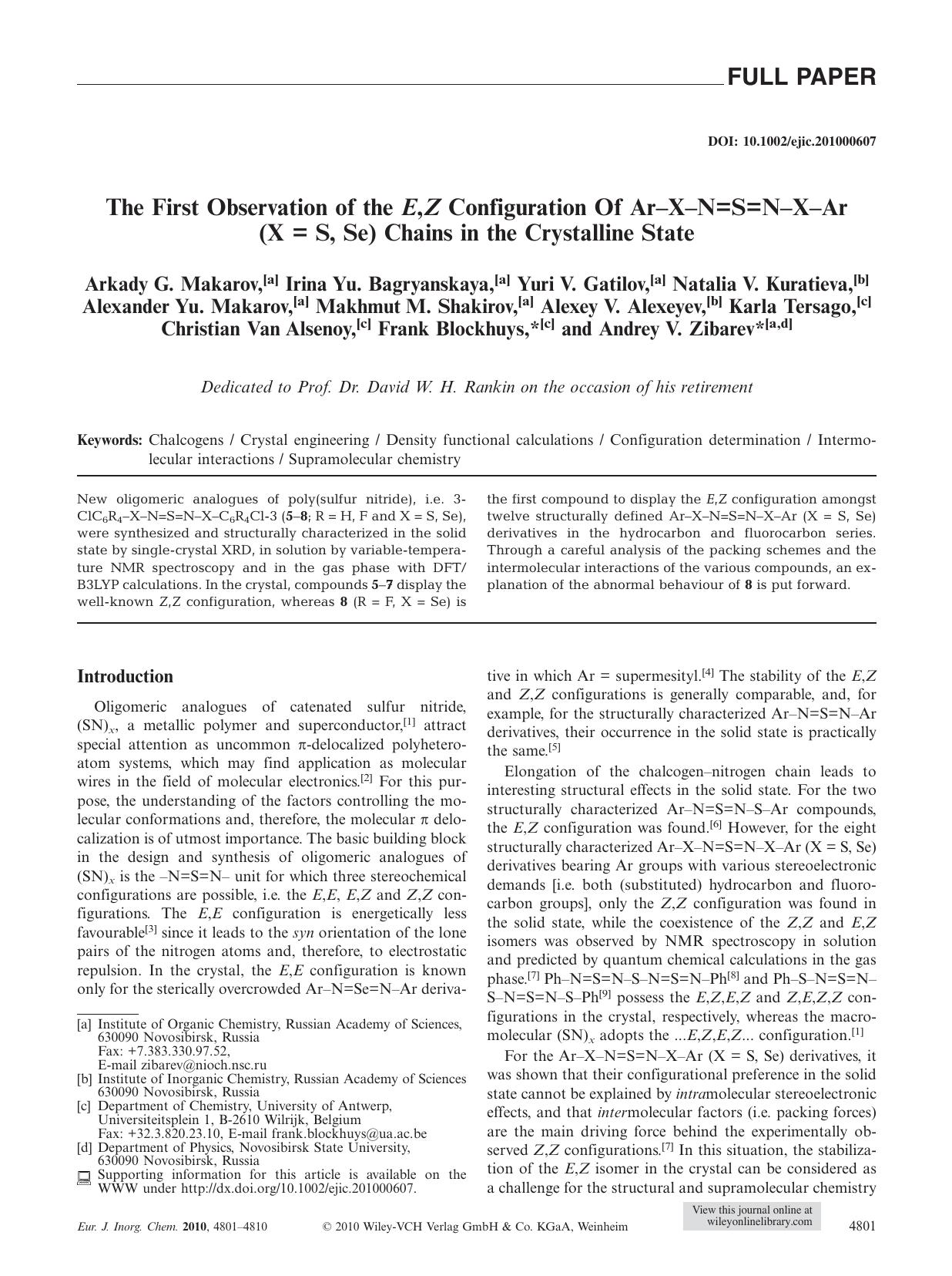 The First Observation of the E,Z Configuration Of ArXN=S=NXAr (X = S, Se) Chains in the Crystalline State by Unknown