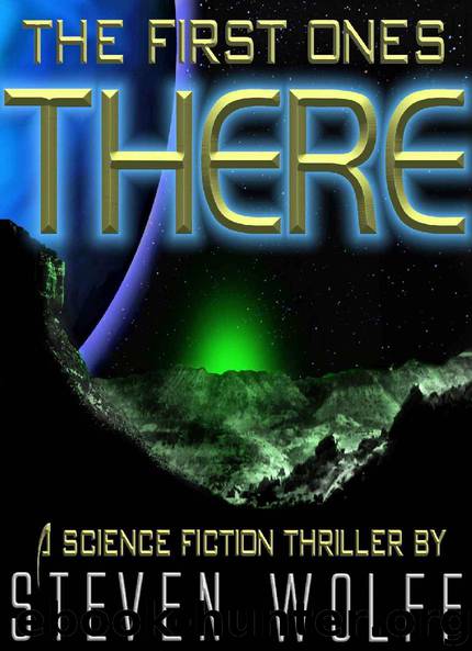 The First Ones There by Steven Wolff