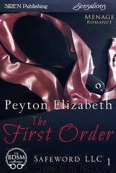 The First Order by Peyton Elizabeth