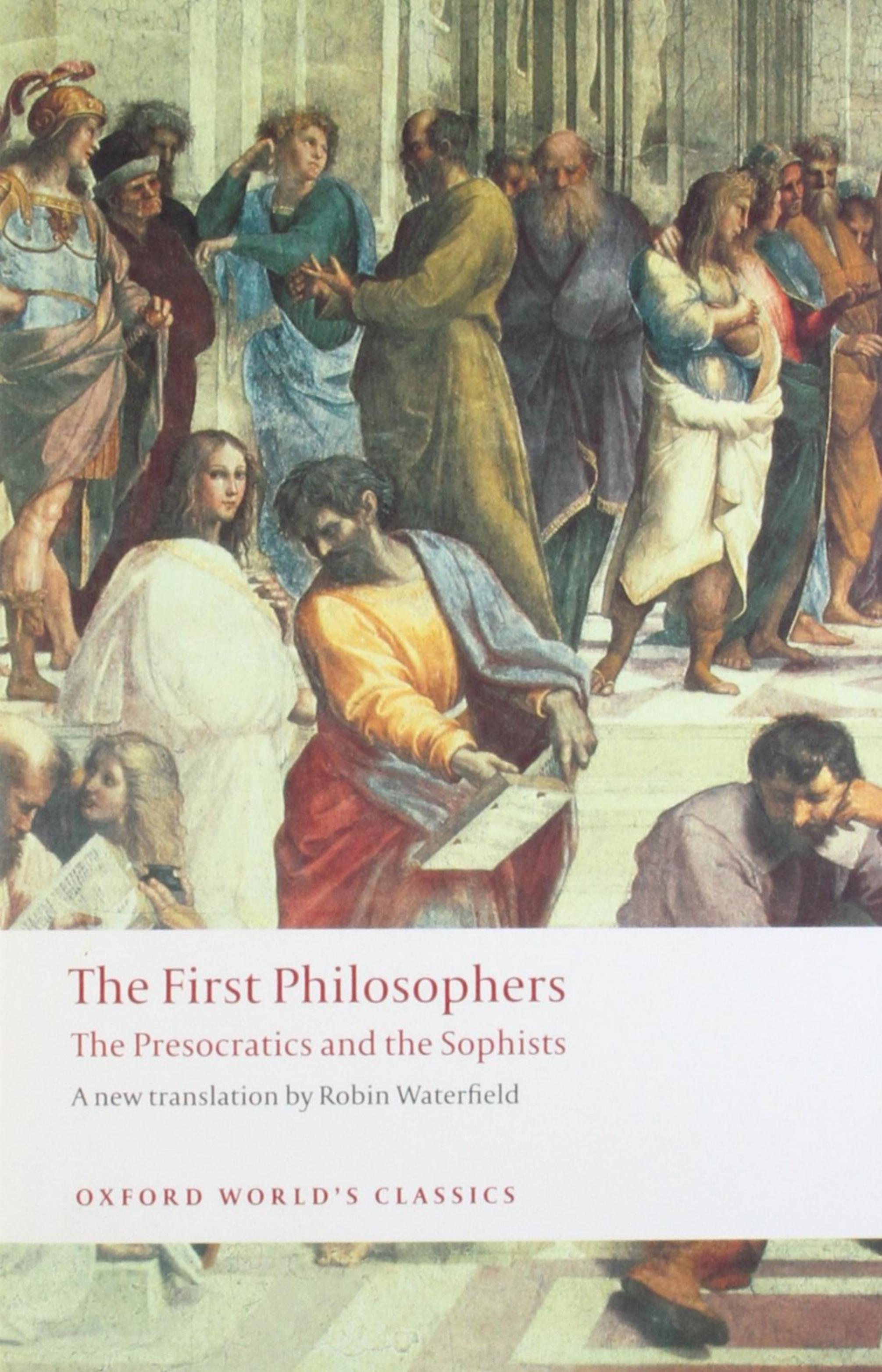 The First Philosophers by Robin Waterfield