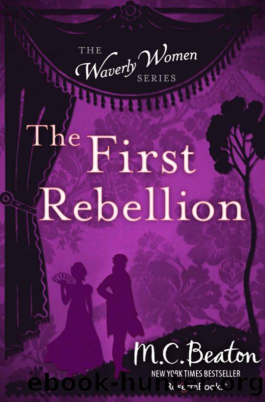 The First Rebellion by M. C. Beaton