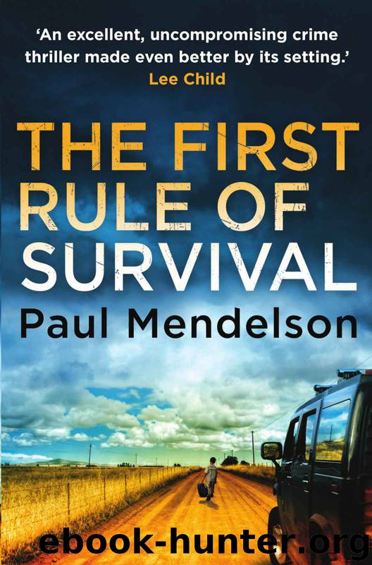 The First Rule Of Survival by Paul Mendelson