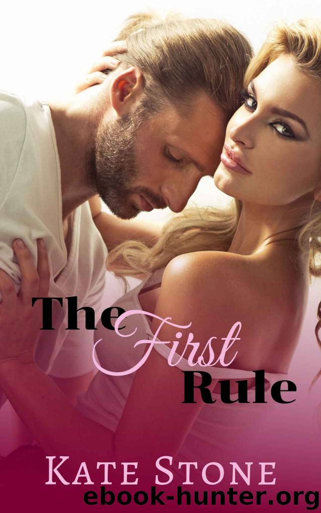 The First Rule by Kate Stone