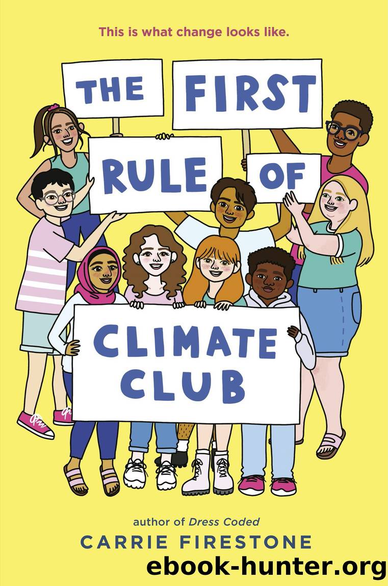 The First Rule of Climate Club by Carrie Firestone