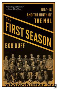 The First Season by Bob Duff