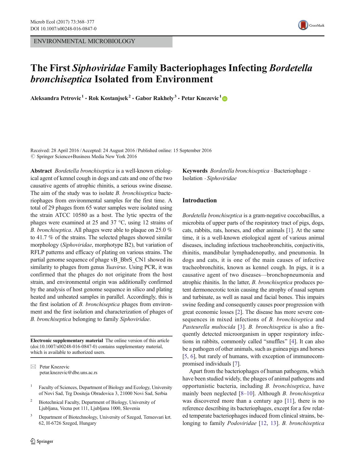 The First Siphoviridae Family Bacteriophages Infecting Bordetella bronchiseptica Isolated from Environment by Aleksandra Petrovic & Rok Kostanjsek & Gabor Rakhely & Petar Knezevic