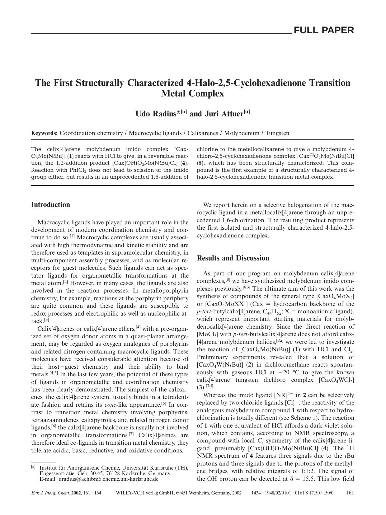 The First Structurally Characterized 4-Halo-2,5-Cyclohexadienone Transition Metal Complex by Unknown