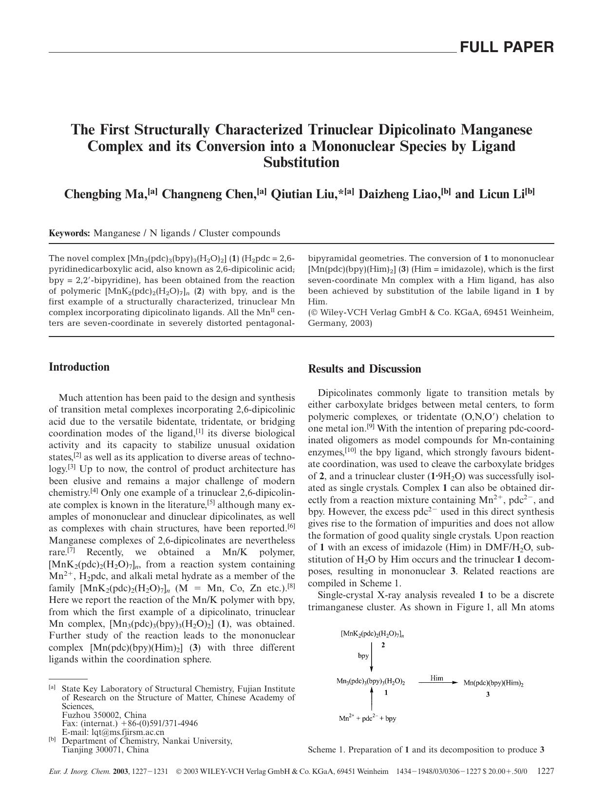 The First Structurally Characterized Trinuclear Dipicolinato Manganese Complex and its Conversion into a Mononuclear Species by Ligand Substitution by Unknown
