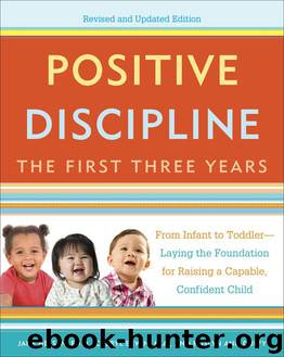 The First Three Years by Jane Nelsen