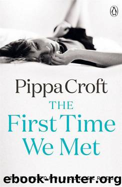 The First Time We Met: The Oxford Blue Series #1 by Croft Pippa