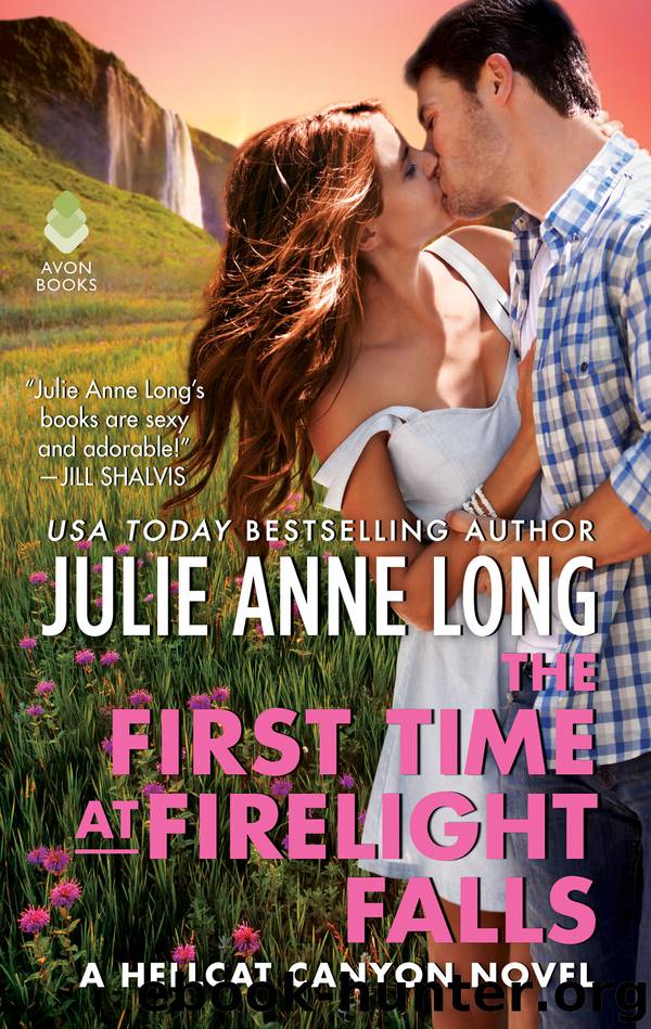 The First Time at Firelight Falls by Julie Anne Long