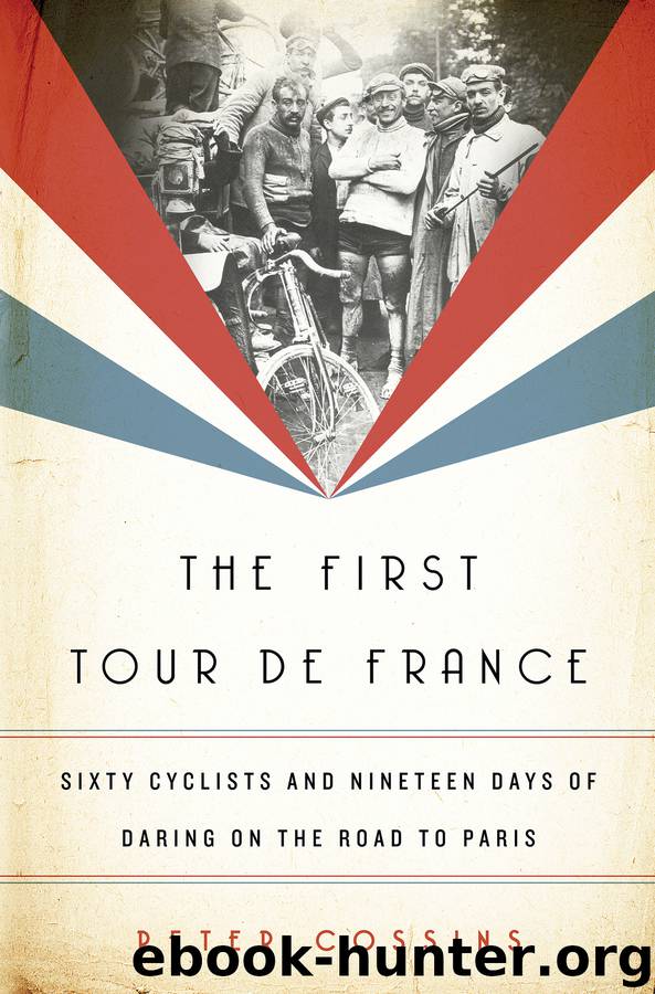 The First Tour de France by Peter Cossins