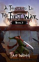 The First War by Wong Tao
