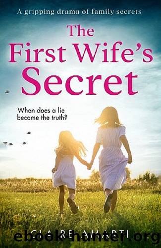 The First Wife's Secret by Claire Amarti
