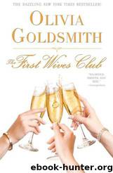 The First Wives Club by Olivia Goldsmith