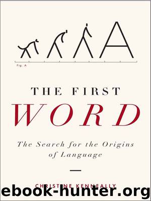 The First Word by Christine Kenneally