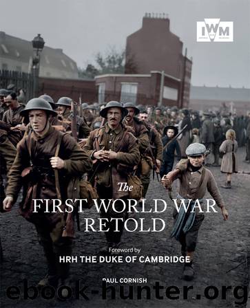 The First World War Retold by Paul Cornish