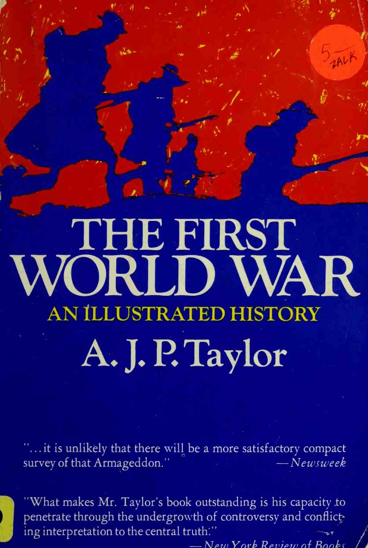 The First World War by An Illustrated History