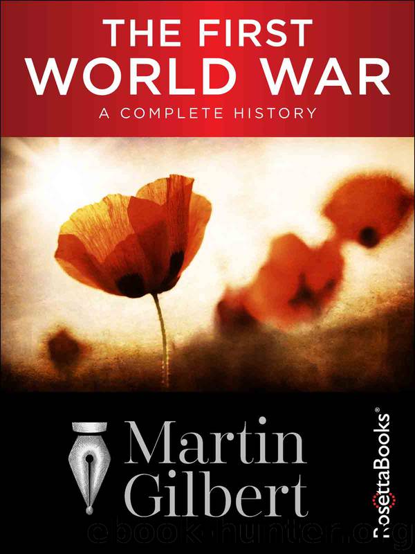 The First World War: A Complete History by Martin Gilbert