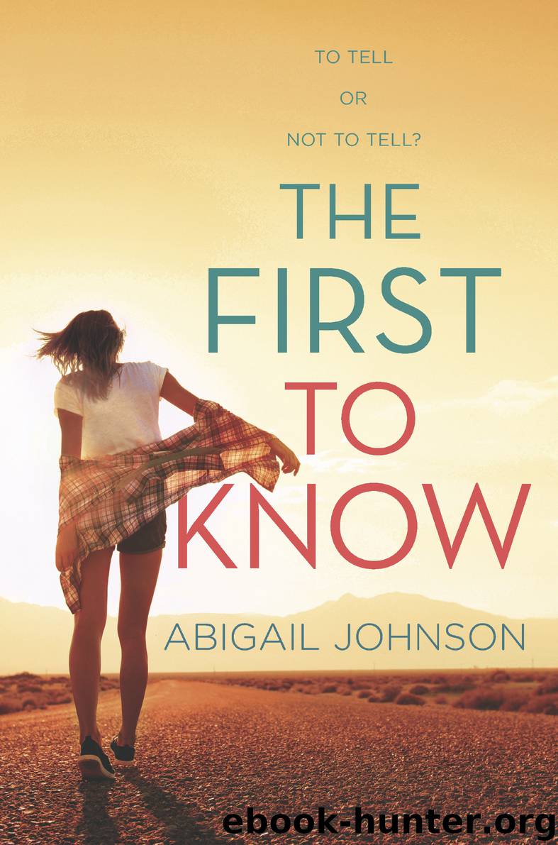 The First to Know by Abigail Johnson