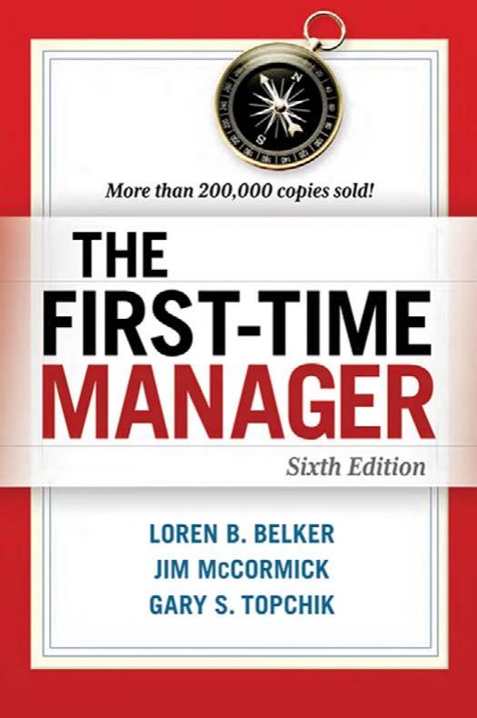 The First-Time Manager by Loren B. Belker Jim McCormick Gary S. Topchik