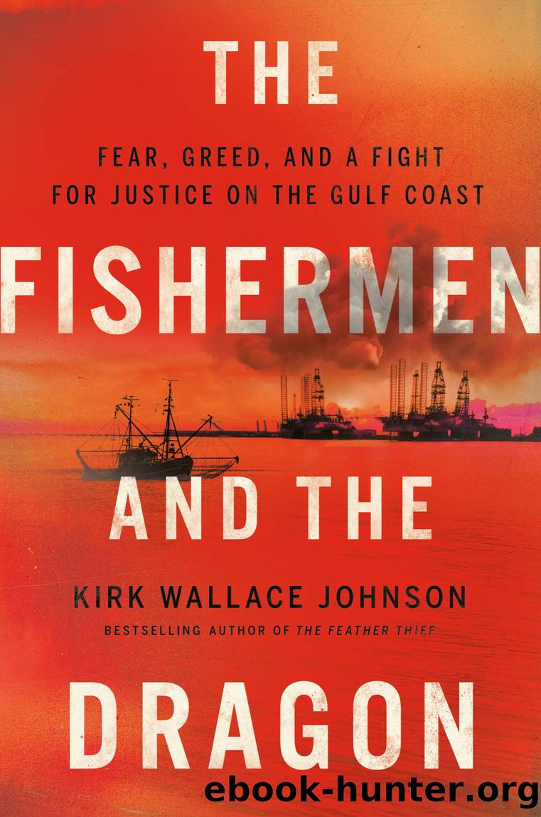 The Fishermen and the Dragon by Kirk Wallace Johnson
