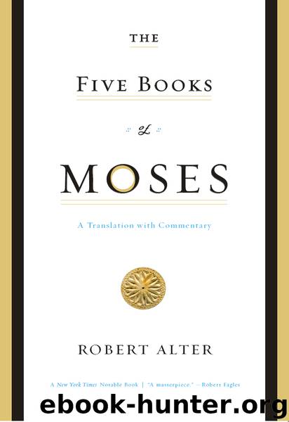 The Five Books of Moses by Robert Alter