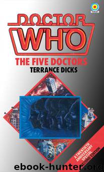 The Five Doctors by Terrance Dicks