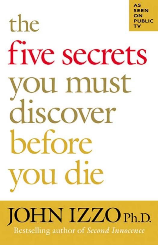 The Five Secrets You Must Discover Before You Die by Unknown
