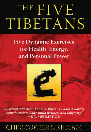 The Five Tibetans by Christopher S. Kilham