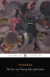 The Five and Twenty Tales of the Genie (Penguin Classics) by Sivadasa