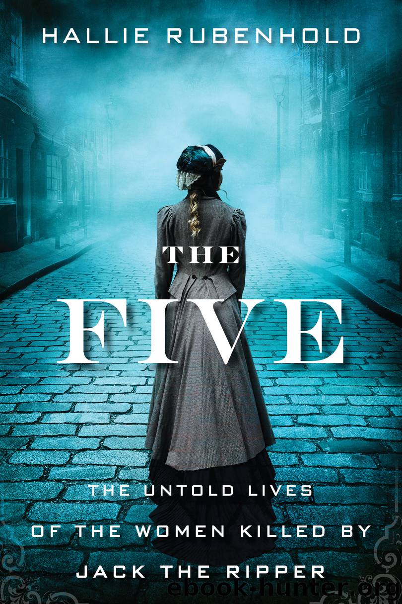 The Five by Hallie Rubenhold
