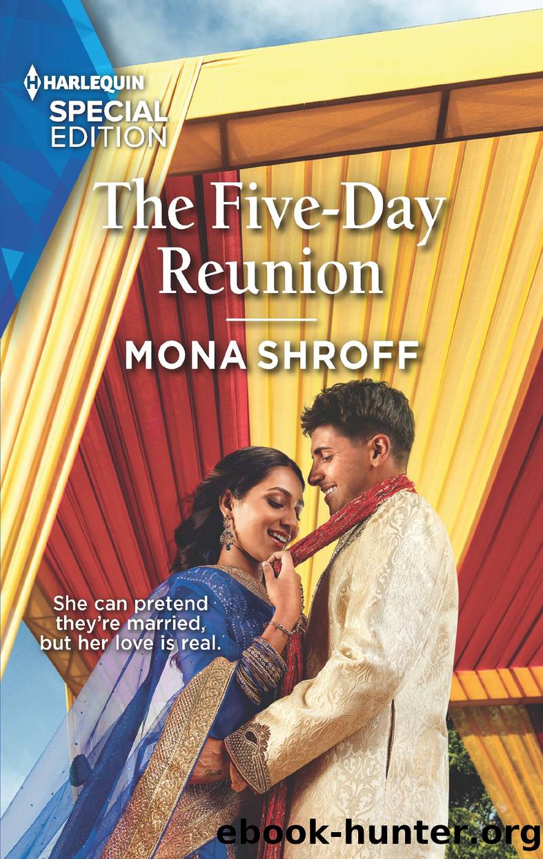 The Five-Day Reunion by Mona Shroff