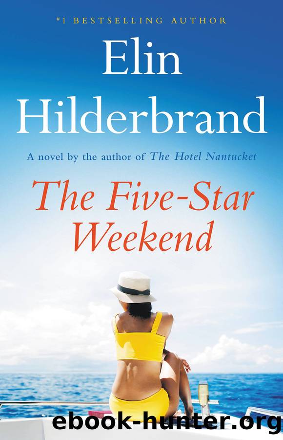 The Five-Star Weekend by Elin Hilderbrand