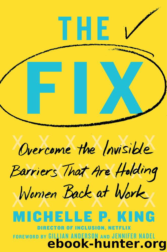The Fix by Michelle P. King
