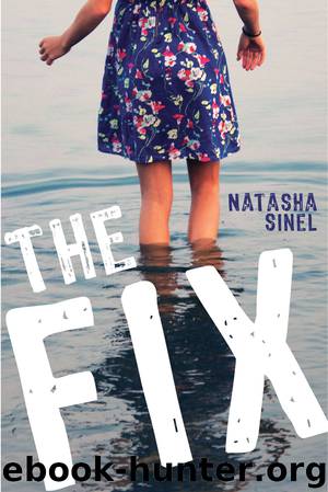 The Fix by Natasha Sinel