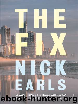 The Fix by Nick Earls