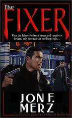 The Fixer by Jon F. Merz