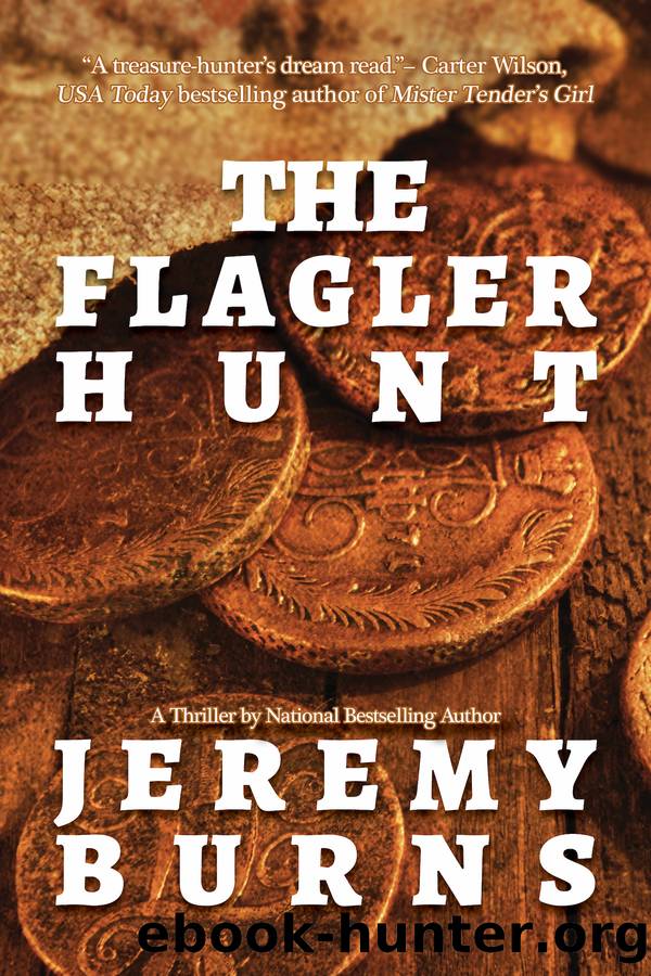 The Flagler Hunt by Jeremy Burns