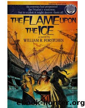 The Flame Upon the Ice by Forstchen William R