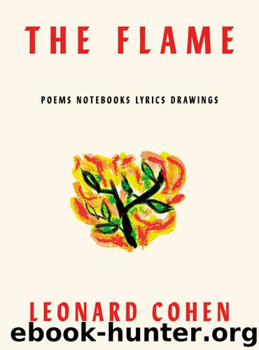 The Flame by Leonard Cohen