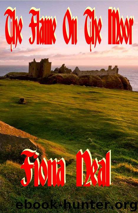 The Flame on the Moor by Neal Fiona